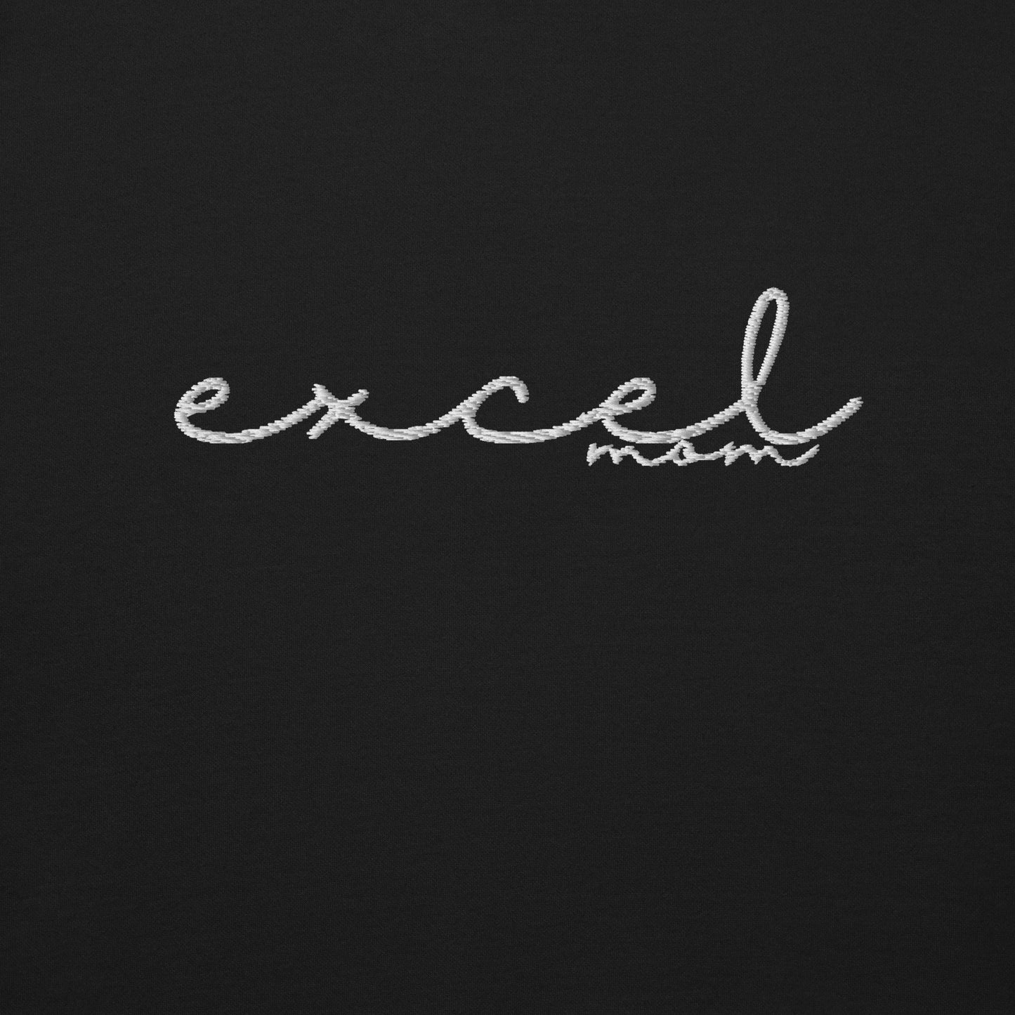Excel MOM - Embroidered - Unisex Premium Sweatshirt
